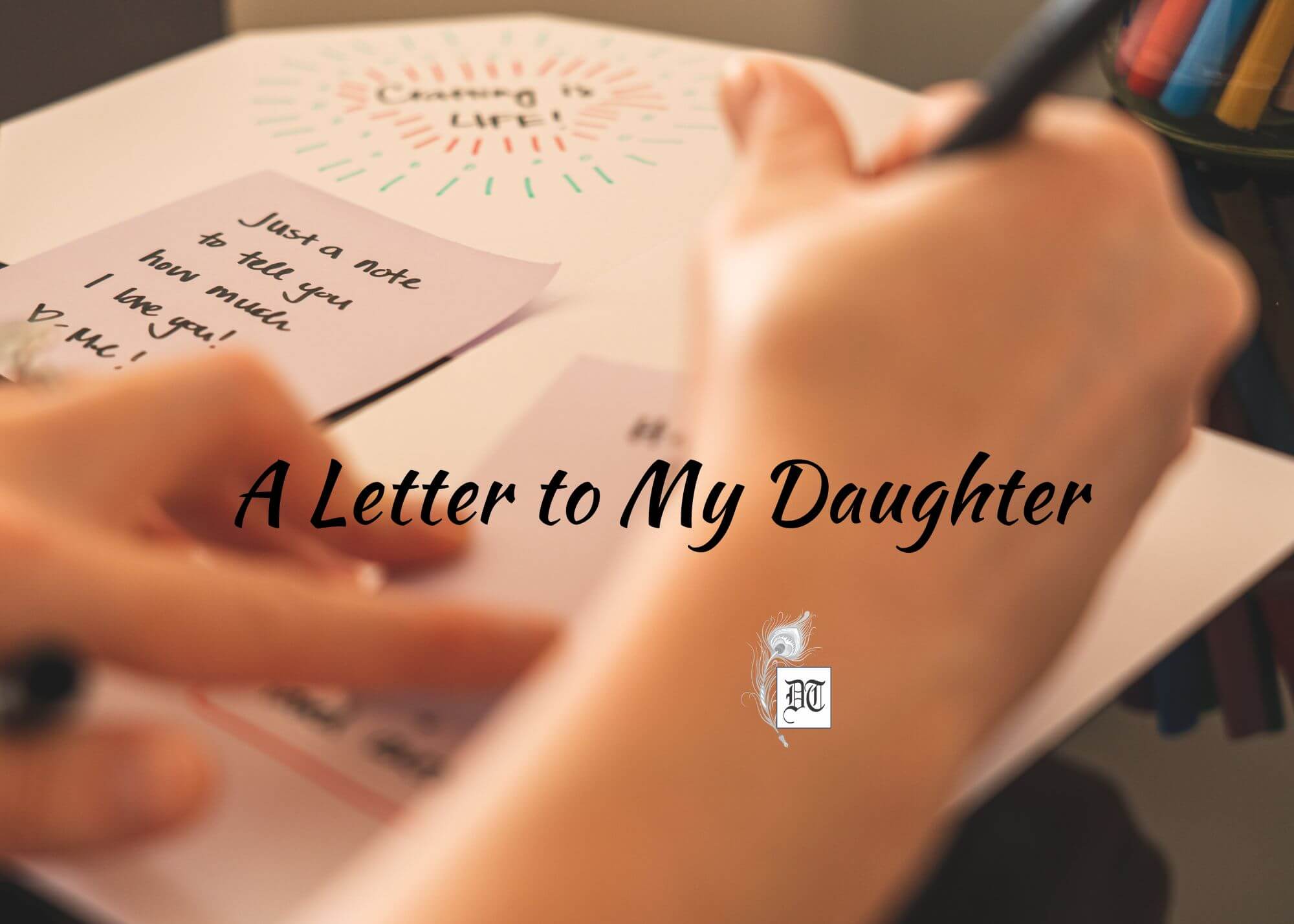 A Letter to My Daughter