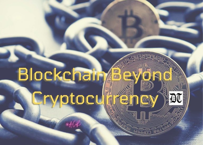 Blockchain Beyond Cryptocurrency - Different Truths