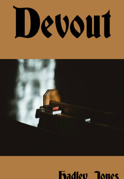 Devout: Powerful Poems on Faith, Feminism & the Price of Silence